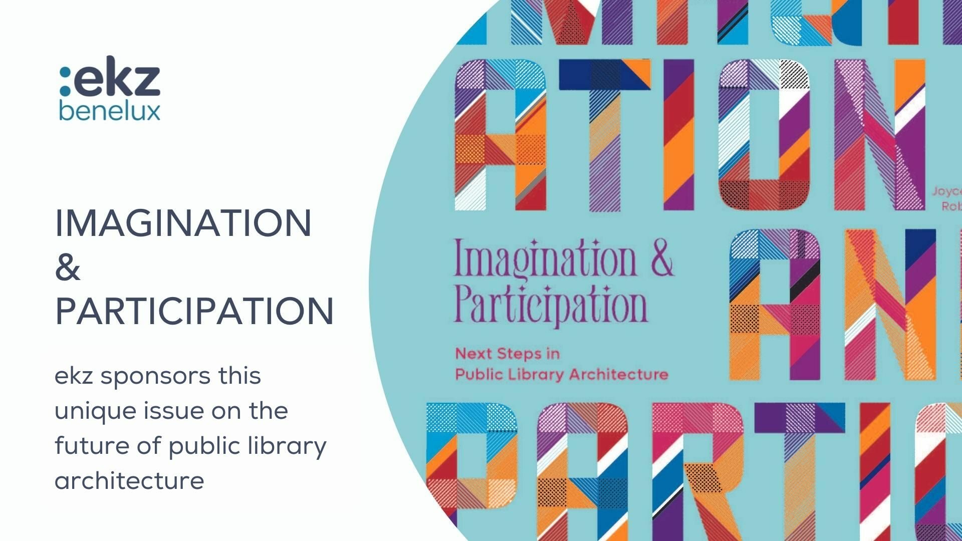 Imagination & Participation - ekz benelux